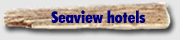 seaview hotels